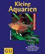 Kleine Aquarien
