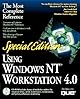 Using Windows Nt Worskstation 4.0 (Special Edition Using)