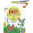 Attracting Birds to Your Backyard: 536 Ways To Turn Your Yard and Garden Into a Haven For Your Favorite Birds (A Rodale... by Sally Roth