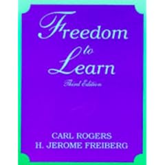 Freedom to Learn (3rd Edition)
