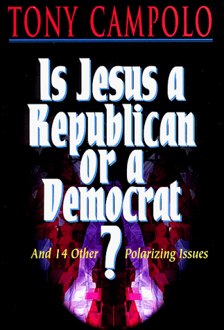 Is Jesus a Republican or a Democrat?: And 14 Other Polarizing Issues under Social Theology in The Books Store