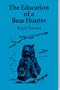 Education of Bear Hunter