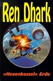 Ren Dhark, Sonderb&auml;nde, Hexenkessel Erde - Marten Veit