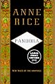Pandora: New Tales of the Vampires (Anne Rice)