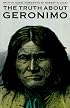 The Truth About Geronimo