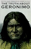 The Truth About Geronimo
