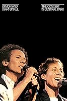 Simon & Garfunkel: The Concert in Central Park
