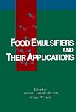Food Emulsifiers and Their Applications Richard W. Hartel, Gerard L. Hasenhuettl
