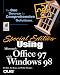 Usng Office 97 with Windows 98 Special Edition (Special Edition Using)