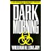 Dark Morning