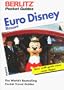 Berlitz Euro Disney Resort France: France (Pocket Guides)