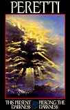 This Present Darkness and Piercing the Darkness (Boxed Set)