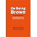 On Being Brown: What It Means to Be a Cleveland Browns Fan