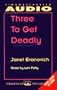 Three to Get Deadly (Stephanie Plum, No. 3)