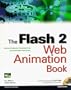 The Flash 2 Web Animation Book