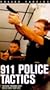 911 Police Tactics [VHS]