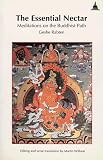 The Essential Nectar: Meditations on the Buddhist Path