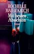 Mit besten Absichten