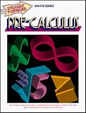 Pre-Calculus (Large Edition Straight Forward Math Series)