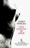 Cien Sonetos De Amor/100 Love Sonnets