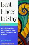 Best Places to Stay in Florida: Fourth Edition (4th ed)