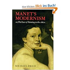 Manet's Modernism: Or, the Face of Painting in the 1860s