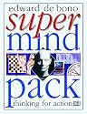 De Bono's Supermind Pack: Expand Your Thinking Powers With Strategic Games & Mental Exercises