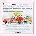 Oldtimer. Ein fr�hliches W�rterbuch: F�r echte Liebhaber, unerm�dliche Pfleger, n�chtliche Schrauber, ewige Tr�umer, passive Kenner und aktive Genie�er