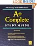 A+ Complete Study Guide
