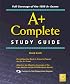 A+ Complete Study Guide