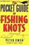 The Pocket Guide to Fishing Knots