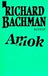 Amok.