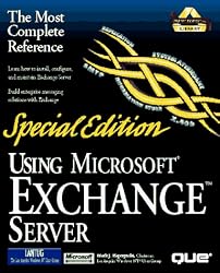 Using Microsoft Exchange Server 4 (Using ... (Que)) (Special Edition Using)