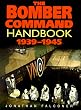 The Bomber Command Handbook, 1939-1945 (Sutton Handbooks)