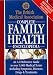 Books : British Medical Association Complete Family Health Encyclopedia (BMA Family Doctor)