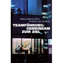 Teamf�hrung: Gemeinsam zum Ziel