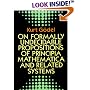 On Formally Undecidable Propositions of Principia Mathematica and Related Systems