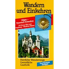 Wandern und Einkehren, Bd.25, Allg�u, Bayerisch Schwaben