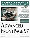 Books : Laura Lemays Web Workshop: Advanced Frontpage 97 (Laura Lemay's Web Workshop)