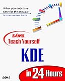 Sams Teach Yourself KDE 1.1 in 24 Hours