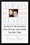 Always in Our Hearts: The Story of Amy Grossberg, Brian Peterson, and the Baby They Didn't Want