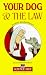 Your Dog and the Law