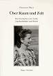 �ber Raum und Zeit. Die Geschichte einer Liebe. Tagebuchbl�tter und Briefe