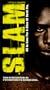 Slam [VHS]