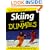 Skiing for Dummies