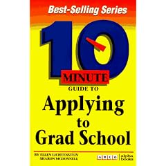 Arco 10 Minute Guide to Applying to Grad School (10 Minute Guides)