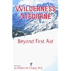 Click here to buy Wilderness Medicine, Beyond First Aid, 5th Edition by  William Forgey.