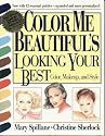 "Color Me Beautiful's" Looking Your Best: Color, Makeup and Style
