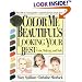 Color Me Beautiful's Looking Your Best: Color, Makeup and Style
