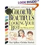 Color Me Beautiful's Looking Your Best: Color, Makeup and Style